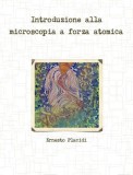 Introduzione Alla Microscopia a Forza Atomica