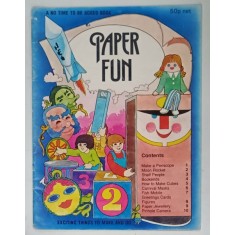 PAPER FUN , EXCITING THINGS TO MAKE AND DO , 1977