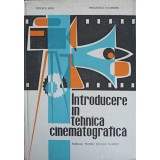 INTRODUCERE IN TEHNICA CINEMATOGRAFICA. MANUAL PENTRU SCOLILE TEHNICE-POPESCU IULIU PETCULESCU ALEXANDRU-222235