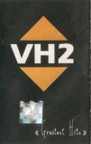 Casetă audio VH2 - Greatest Hits, originală, Dance