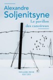 Le pavillon des cancereux | Alexandre Soljenitsyne, Robert Laffont