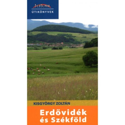 Erdővid&amp;eacute;k &amp;eacute;s Sz&amp;eacute;kf&amp;ouml;ld - Kisgy&amp;ouml;rgy Zolt&amp;aacute;n foto