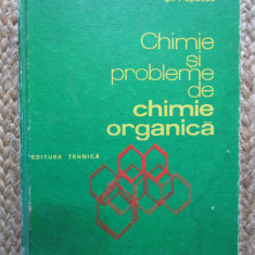 P. ARSENE - CHIMIE SI PROBLEME DE CHIMIE ORGANICA - 1979