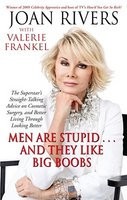 Men Are Stupid... and They Like Big Boobs: A Woman&amp;#039;s Guide to Beauty Through Plastic Surgery foto