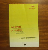 Dan Petrusca - MISTER si LITERATURA (2009 - cu autograf) - Stare foarte buna!