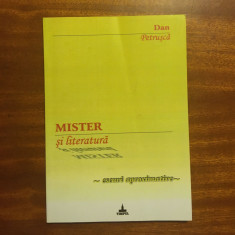 Dan Petrusca - MISTER si LITERATURA (2009 - cu autograf) - Stare foarte buna!
