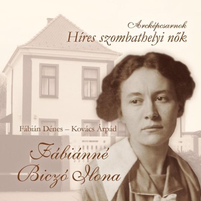 F&amp;aacute;bi&amp;aacute;nn&amp;eacute; Bicz&amp;oacute; Ilona - F&amp;aacute;bi&amp;aacute;n D&amp;eacute;nes foto