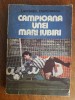 Campioana unei mari iubiri - Universitatea Craiova / R6P4S, Alta editura