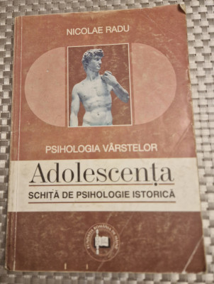 Adolescenta psihologia varstelor Nicolae Radu foto