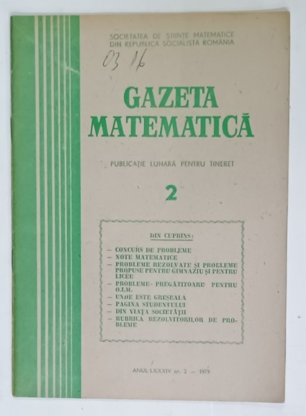 GAZETA MATEMATICA , EDITATA DE SOCIETATEA DE STIINTE MATEMATICE DIN R.S.R. , NR. 2, 1979