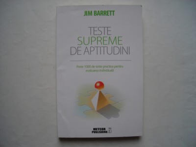 Teste supreme de aptitudini - Jim Barrett foto