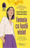 Femeia cu fusta violet - Natsuko Imamura, 2022