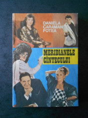 DANIELA CARAMAN FOTEA - MERIDIANELE CANTECULUI foto