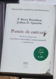 T. Berry Brazelton, Joshua D. Sparrow - Puncte de Cotitura - De la Trei Ani, Dezvoltarea Emotionala si Comportamentala a Copilului Tau