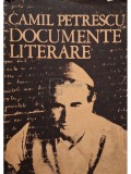 Camil Petrescu - Documente literare (Editia: 1979)