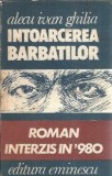 Intoarcerea barbatilor - roman interzis in 1980 - Alecu Ivan Ghilia