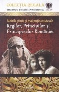 Iubirile stiute si mai putin stiute ale Regilor, Principilor si Principeselor Romaniei foto