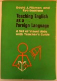 TEACHING ENGLISH AS A FOREIGN LANGUAGE , A SET OF VISUAL AIDS WITH TEACHER&#039;S GUIDE , 1978 * MINIMA UZURA A COPERTEI