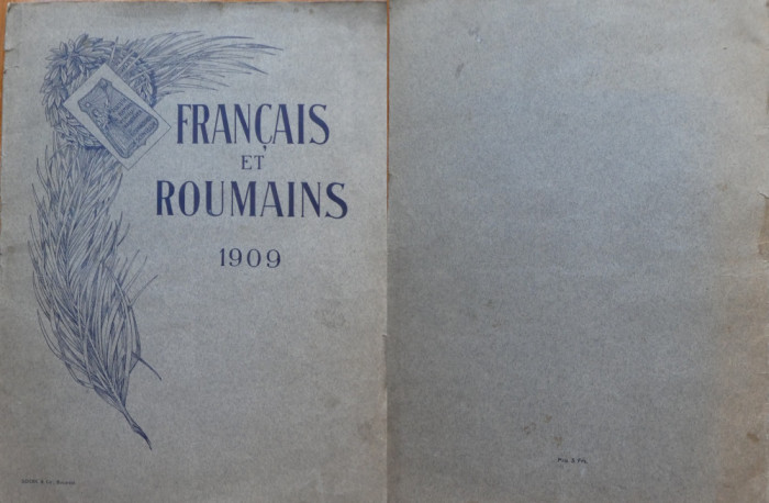 Francezii si romanii, Socec, 1909, excursia turistilor francezi in Romania