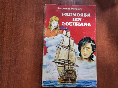 Frumoasa din Louisiana de Jacqueline Monsigny foto