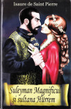 Suleyman Magnificul și sultana Hurrem