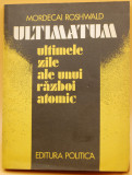 Ultimatum. Ultimele zile ale unui război atomic