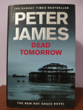 Peter James&ndash; Dead Tomorrow (in limba engleza), Nemira