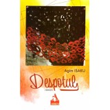 Agim Isaku - Despotul - roman - - 136061