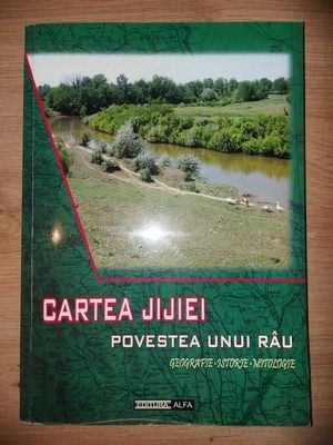 Cartea Jijiei Povestea unui rau- Adrian Neculau foto