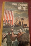 FRANS G. BENGTSSON - VIKINGII (1974, editie cartonata)