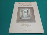 RAZELE INIȚIATICE ALE ARHANGHELILOR *ELENA COCIȘ / 2006 * 3 2 2