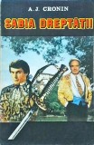 A. J. Cronin - Sabia Dreptatii