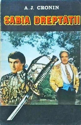 A. J. Cronin - Sabia Dreptatii foto