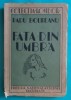Radu Boureanu &ndash; Fata din umbra ( prima editie 1936)