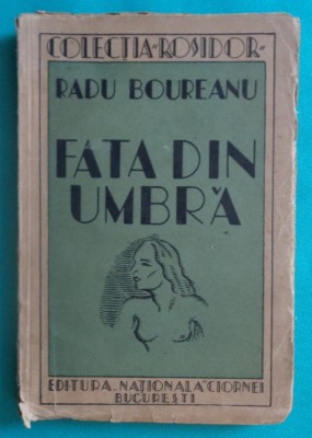 Radu Boureanu &amp;ndash; Fata din umbra ( prima editie 1936) foto