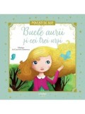 Bucle aurii si cei trei ursi. Povesti de aur/Cristina Donovici, Litera