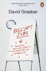 Bullshit Jobs : The Rise of Pointless Work and What We Can Do About It, SAS Gardners EU