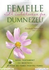 Femeile Il intalnesc pe Dumnezeu ed. 2 (resigilat), Altele