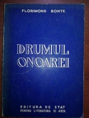 Drumul onoarei- Florimond Bonte foto