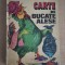 CARTE DE BUCATE ALESE - DIDI BALMEZ - 1981
