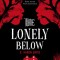 The Lonely Below