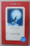 COLT ALB de JACK LONDON , COLECTIA &#039;&#039; LECTURI SCOLARE &#039;&#039; , 2018