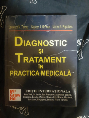 Lawrence M. Tierney - Diagnostic si tratament In practica medicala foto