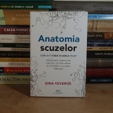 GINA VEVERITA - ANATOMIA SCUZELOR : GHID PRACTIC , 2025 *