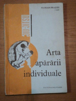 ARTA APARARII INDIVIDUALE- FLORIAN FRAZZEI, 1969 foto