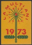 La Multi Ani 1973 - Eticheta de chibrituri romanesti de Revelion, Anul Nou