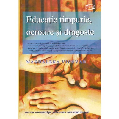 Magdalena Vicovan - Educatie timpurie, ocrotire si dragoste - 134627 foto