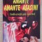 Amanți, amante, asasini. Indiscreții ale istoriei - Henri Robert