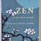 ZEN IN ARTA ARCULUI JAPONEZ de EUGEN HERRIGEL , 2022 *EDITIE BILINGVA
