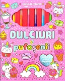 Dulciuri Și Pufoșenii. Carte De Colorat Cu 6 Carioci Parfumate, - Editura Flamingo